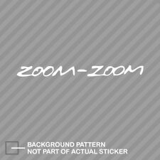 Zoom-Zoom Sticker Die Cut Decal zoom zoom picture