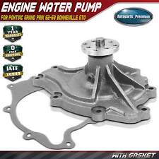 Engine Water Pump w/ Gasket for Pontiac Grand Prix 62-68 Bonneville Firebird GTO picture