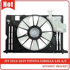 Fit 2014-2019 2016 Toyota Corolla Condenser Radiator Cooling Fan No Frame 623160 picture
