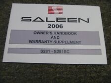 2006 Ford Mustang Saleen S281 S281SC Coupe Convertible Owner Operator Manual picture