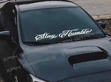 stay humble windshield sticker racing JDM drift car window decal banner tuner picture