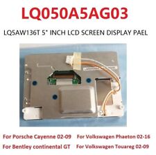 Display LQ050A5AG03 FOR VW Touareg/Phaeton, Porsche Cayenne, RUF Dakara Cluster picture