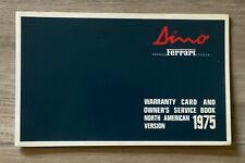 Ferrari 308 GT4 Dino Warranty Card and Owners Service Book, N.A. 1975 (97/74) picture