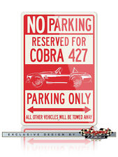 1965 AC Shelby Cobra 427 SC Reserved Parking Only 12x18 Aluminum Sign picture