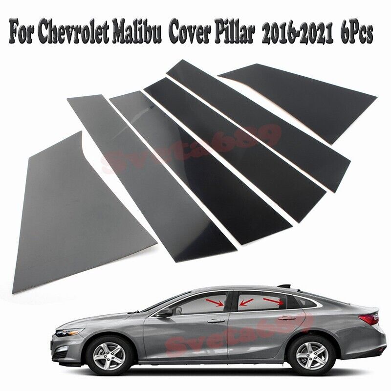 For Malibu Chevrolet Pillar Cover 2016-2021 Glossy 6pcs Black Posts Door Trim