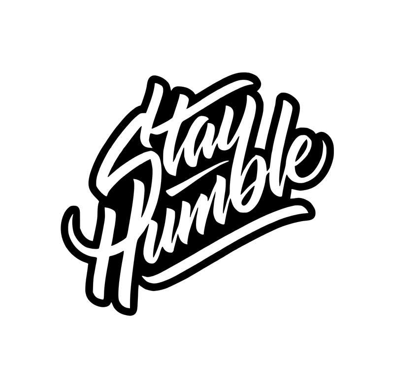 STAY HUMBLE Decal Sticker BUY 1 GET TWO FREE FUNY COOL JDM Vinyl MULTICOLOR