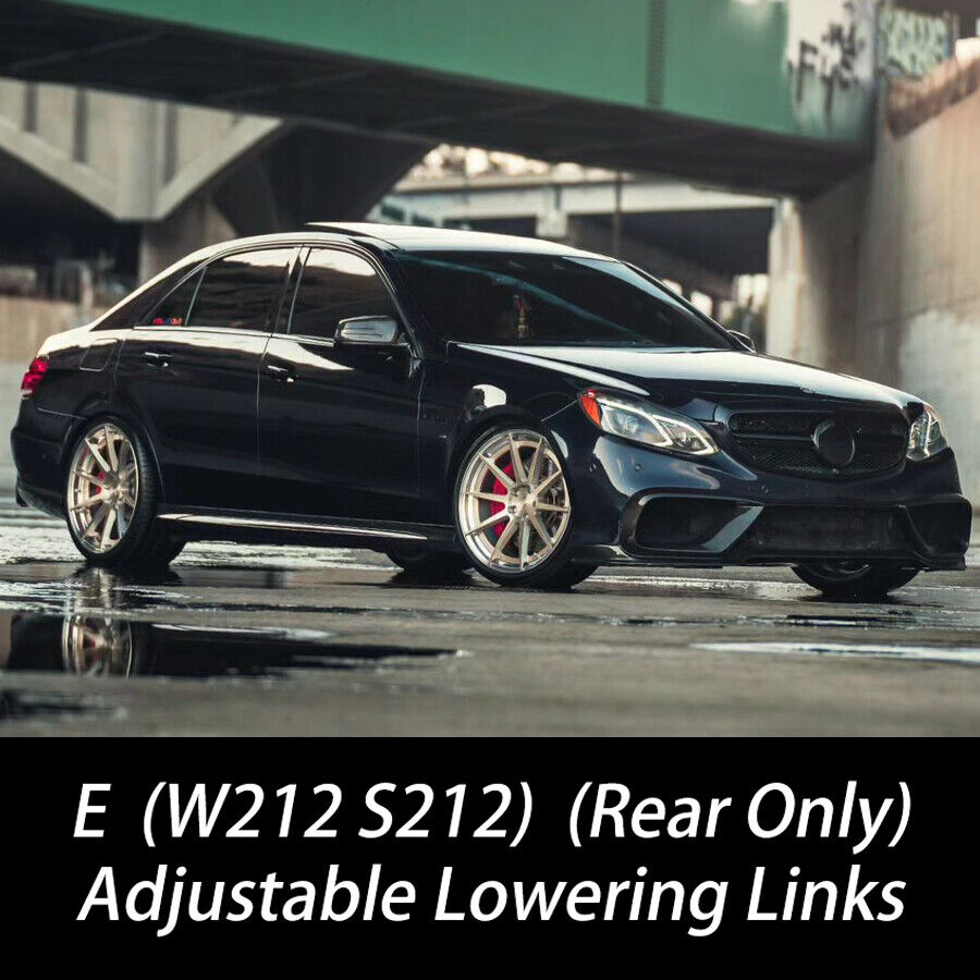 For 2010-18 MERCEDES BENZ E500 E63 AMG REAR ADJUSTABLE LOWERING LINKS W212 S212