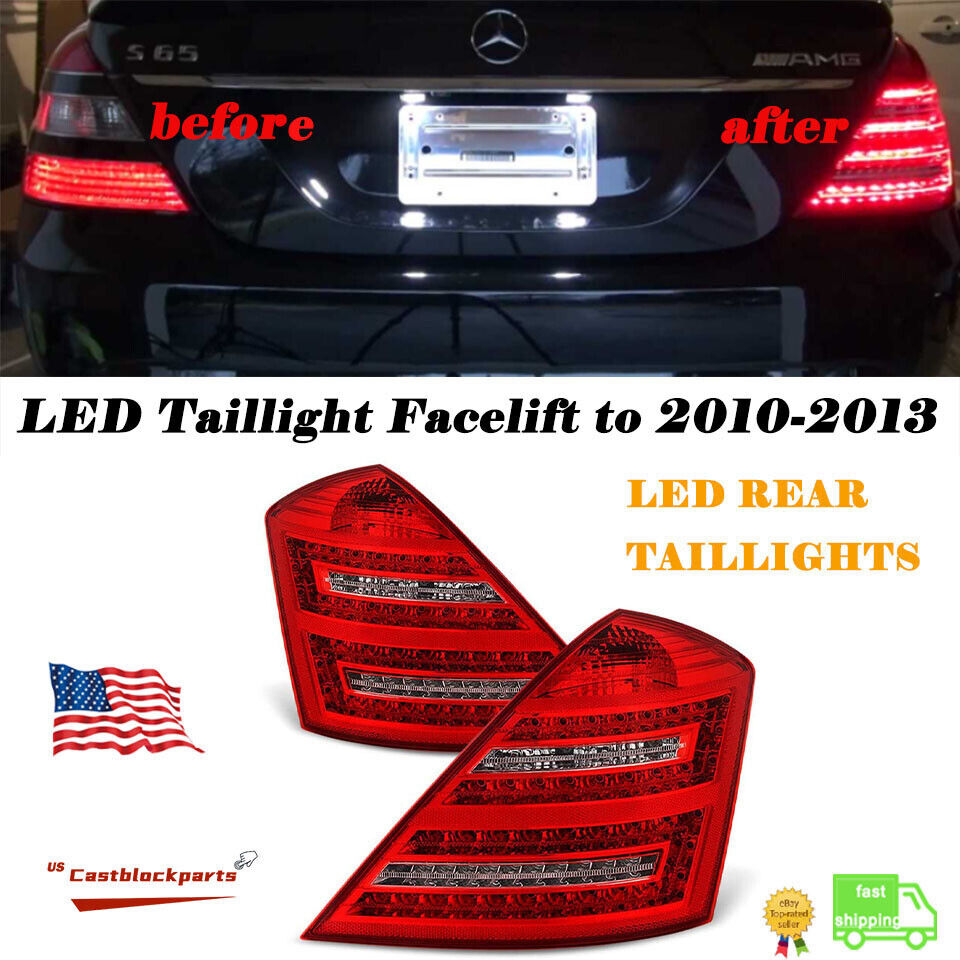 For 07-09 Mercedes S Class W221 S550 S63 Upgrade Taillights Red LED 2010-13 Look