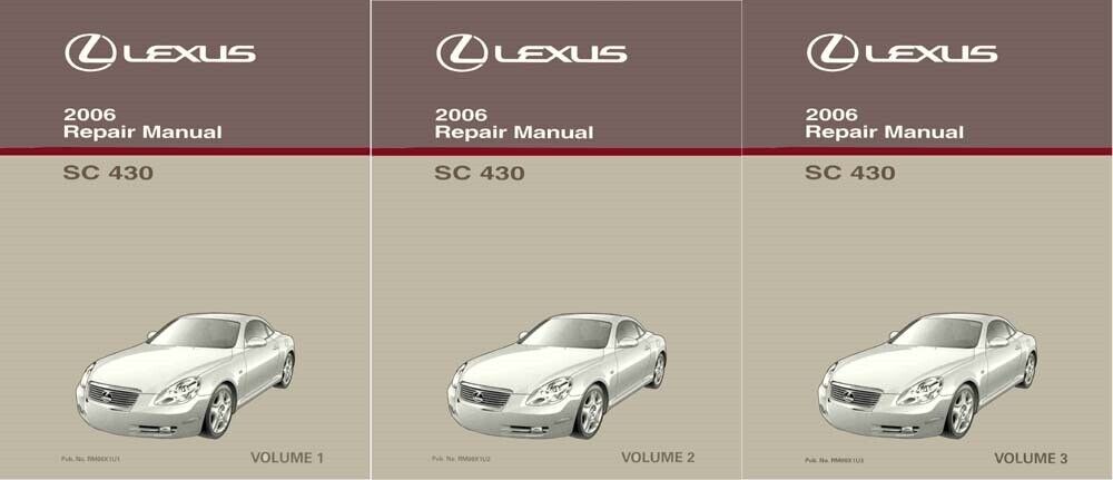 2006 Lexus SC 430 Shop Service Repair Manual Complete Set