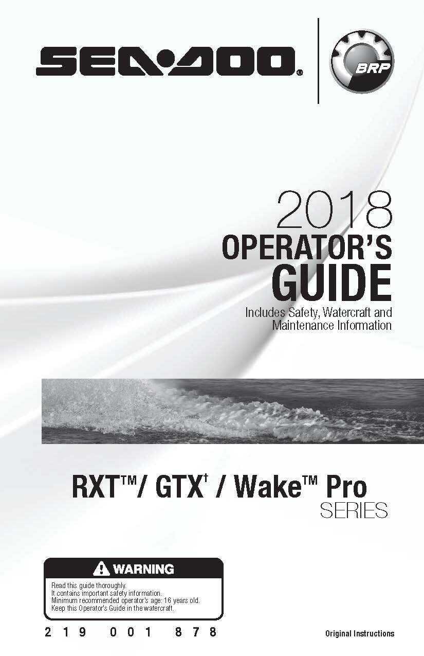Sea-Doo Owners Manual Book 2018 SEA-DOO RXT, GTX  & WAKE  PRO SERIES
