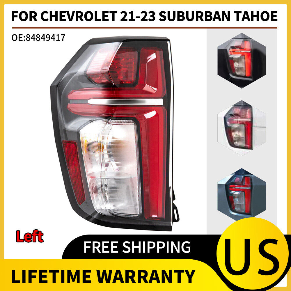 For 2021 2022 2023 Chevy Suburban Tahoe Tail Light Rear Lamp Left OEM 84849416