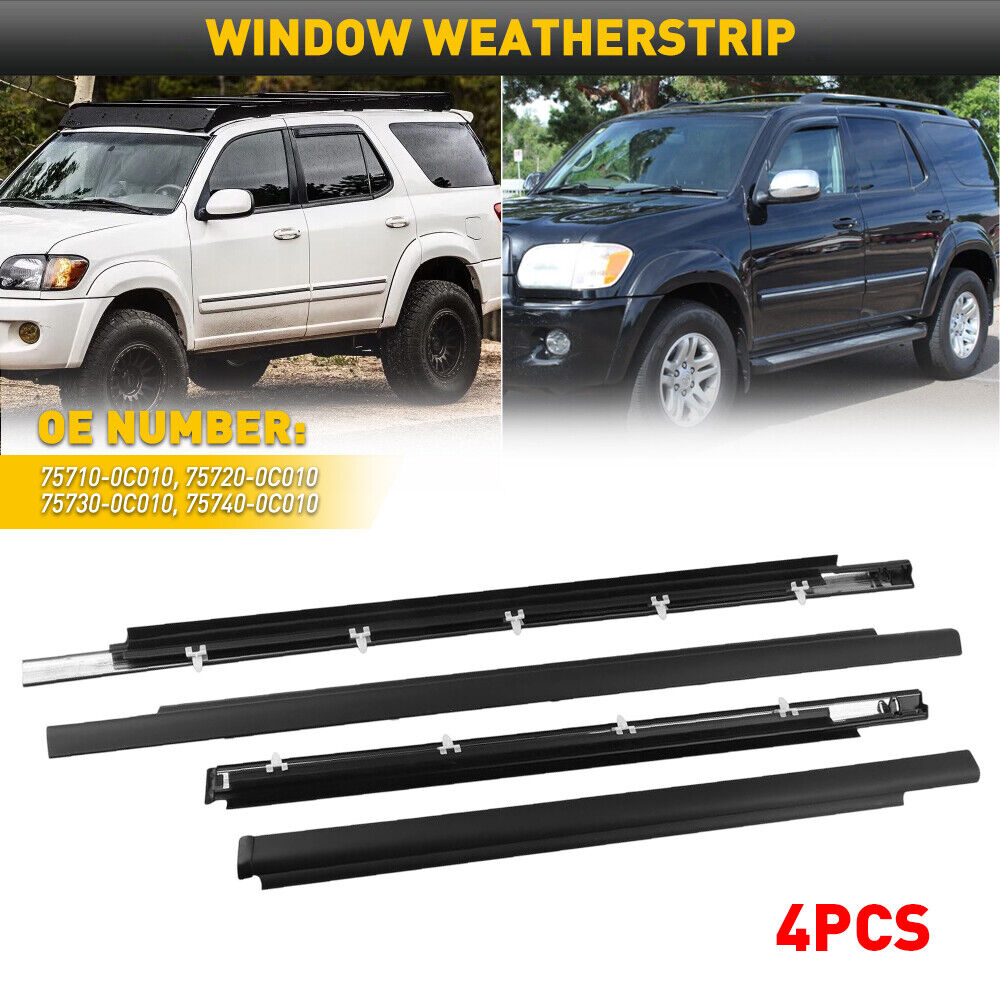 4pcs Molding Trim Weatherstrip Window Door Belt Seal For 2001-07 Toyota Sequoia