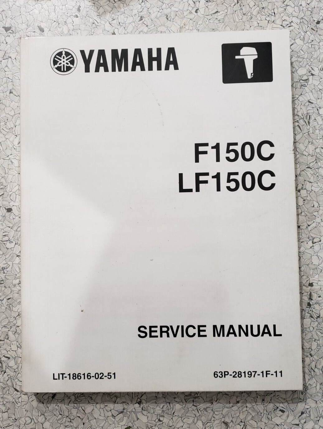 Yamaha F150C F150C F150TLRC F150TXRC 2004 - 2011 4-Stroke Repair Service Manual