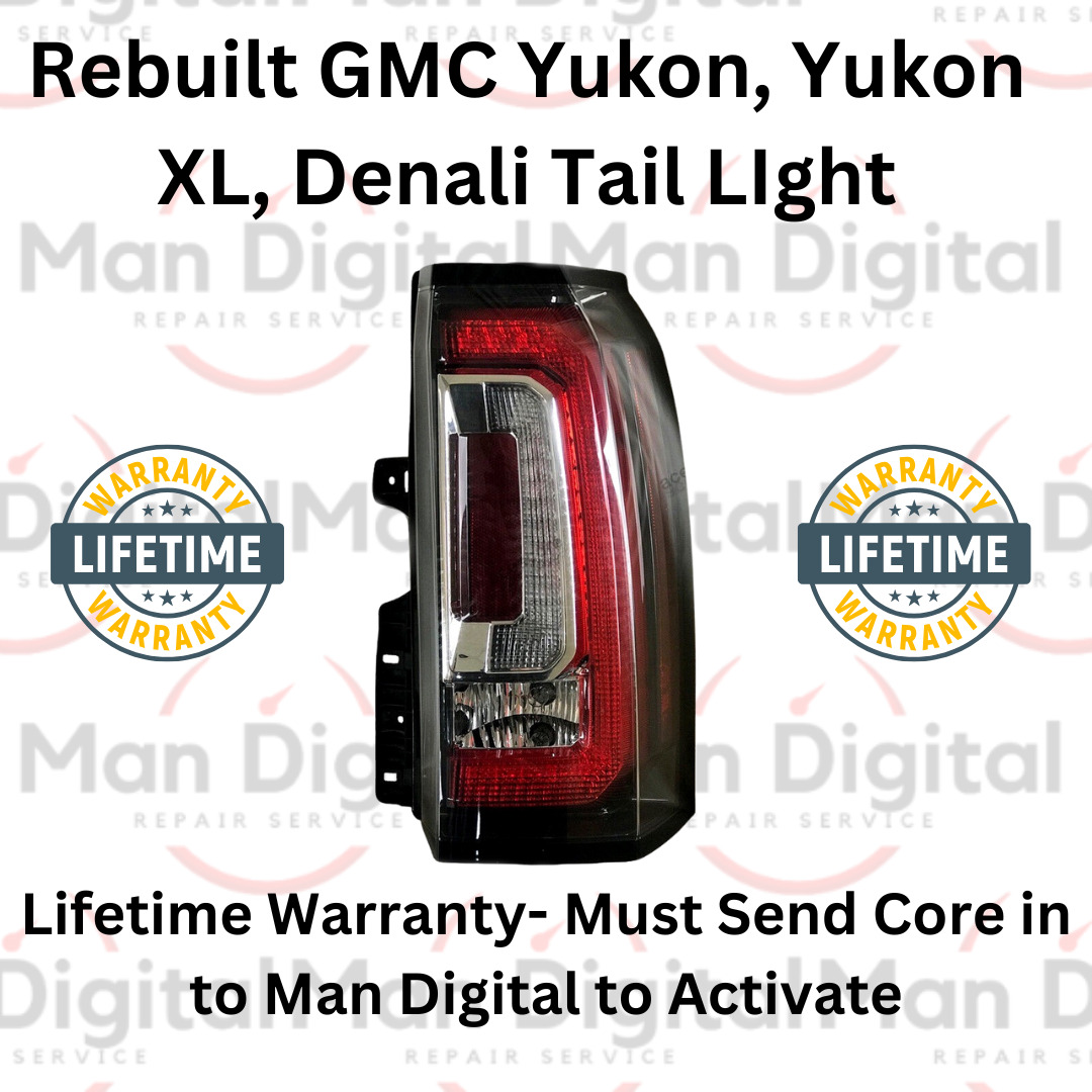 2015-2019 Rebuilt GMC Yukon,Yukon XL,Denali Driver Tail Light Ready to Send