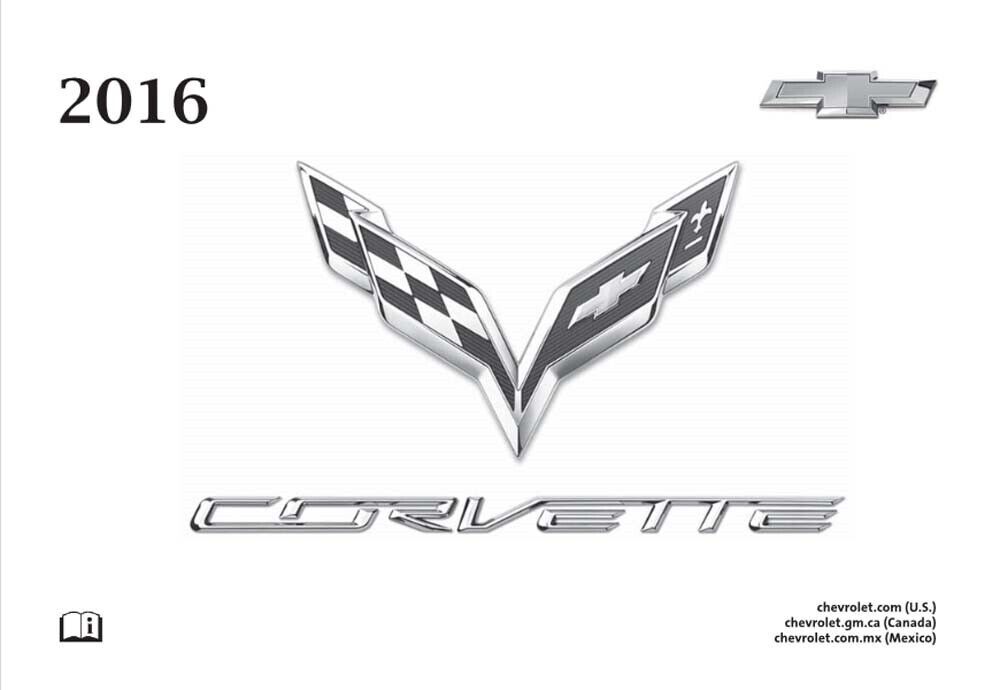 2016 Chevrolet Corvette Owners Manual User Guide