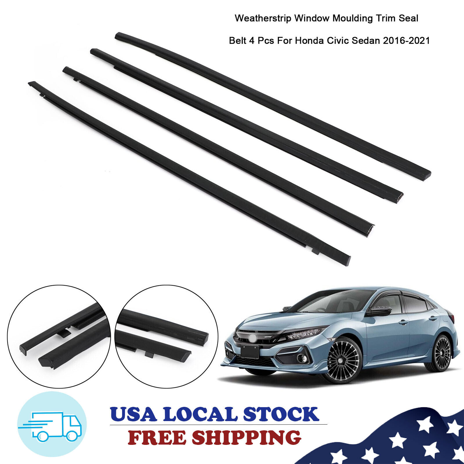 Weatherstrip Window Moulding Trim Seal Belt 4Pcs For Honda Civic Sedan 16-21  YU