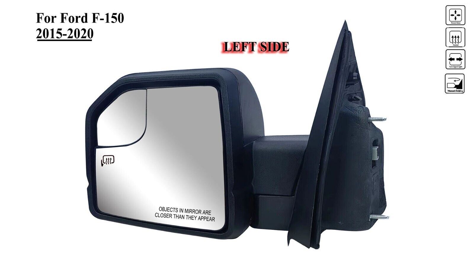 Driver Left Side Mirror Power Heated Glass with Lamp for 2015 to 2020 Ford F-150