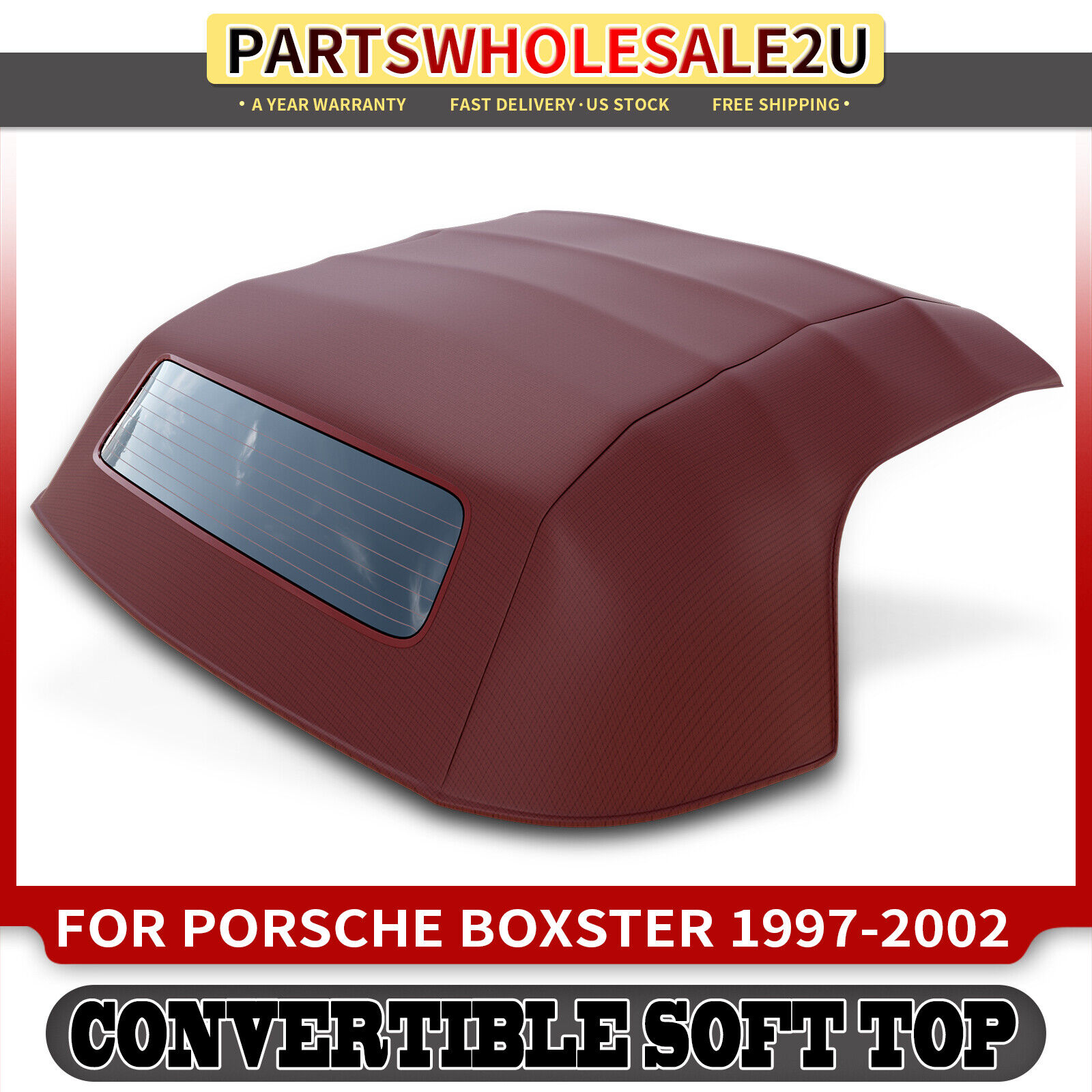 Bordeaux Convertible Soft Top for Porsche Boxster 1997-2002 Convertible PB22948