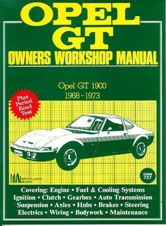Opel Gt 1968 1969 1970 1971 1972 1973 Owner'S Workshop Service Repair Manual New