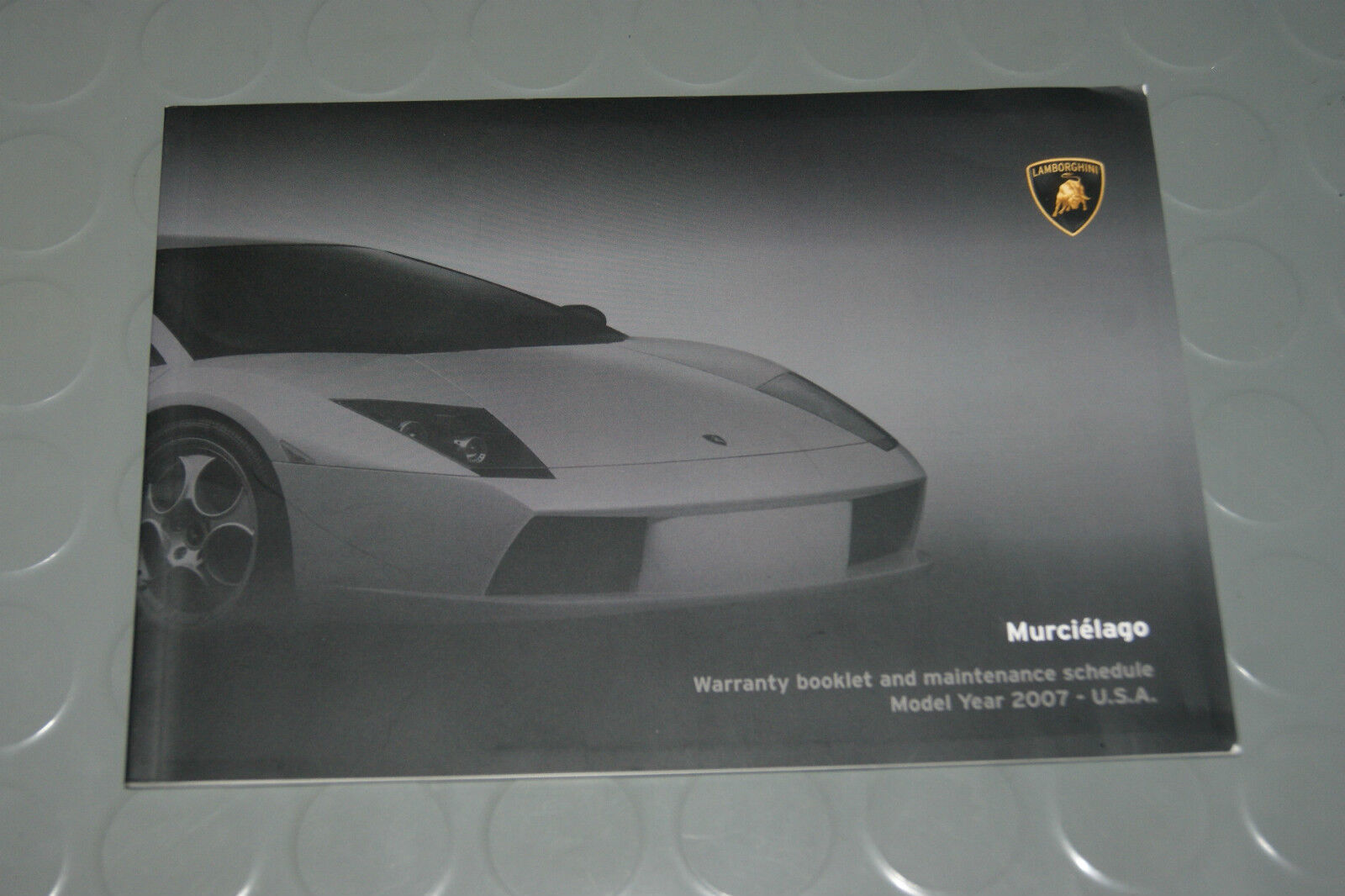 2007 Lamborghini Murcielago LP640 Owners Warranty / Maintenance Manual