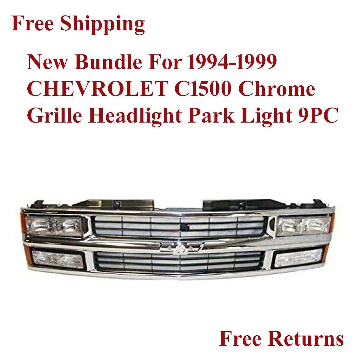 New Bundle For 1994-1999 CHEVROLET C1500 Chrome Grille Headlight Park Light 9PC